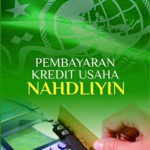 Pembiayaan Kredit Usaha Nahdliyin
